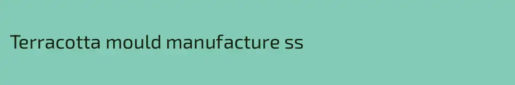 Terracotta mould manufacture ss